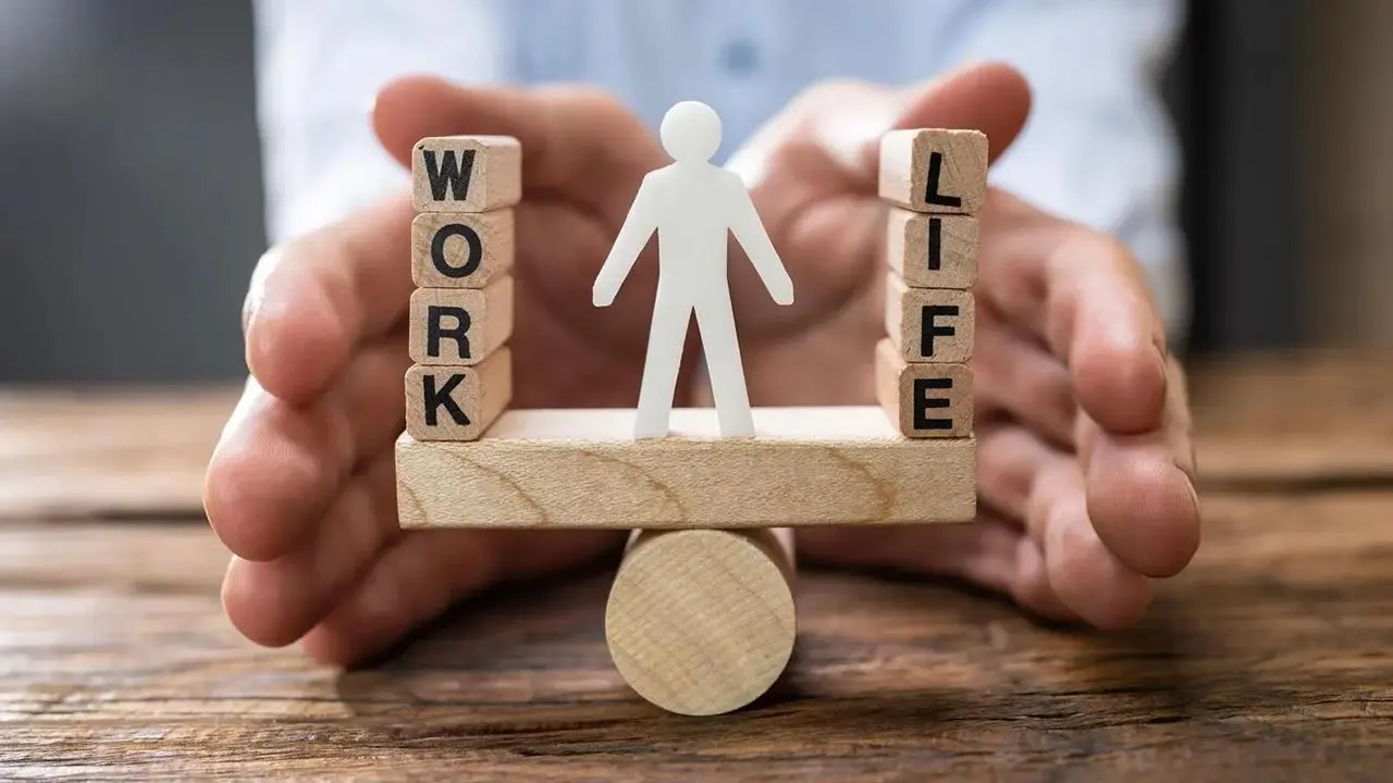 Balance Work and life